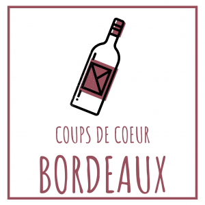 Coups de Coeur Bordeaux